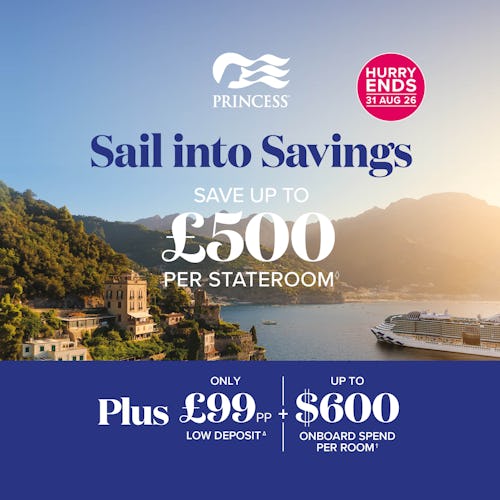 PRINCESS CRUISES: SAIL INTO SAVINGS!